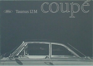 FORD TaunUS 12M COUPE セールスカタログ