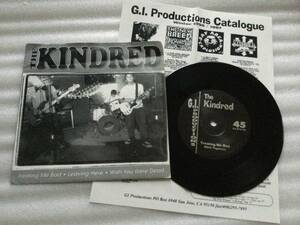 THE KINDRED『TREATING ME BAD』7inch