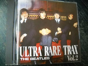 ★THE BEATLES ULTRA RARE TRAX vol.2 CD マニア コレクター ビートルズ セッション 別テイク音源 MONO&STEREO 珍曲含む★