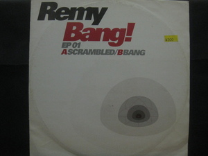 Remy / Bang! EP 01 ◆Y786NO◆12インチ