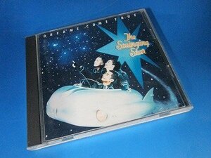 285■DREAMS COME TRUE / THE SWINGING STAR