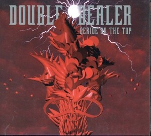 即決・送料無料(2点で)◆ダブルディーラー DOUBLE DEALER◆DERIDE ON THE TOP◆島紀史 下山武徳 DRAW A CURTAIN◆(b613)