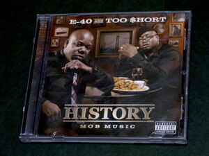 E-40 & Too $hort History Mob Music Knotch B-Legit Kurupt Beeda Weeda Rankin Scroo