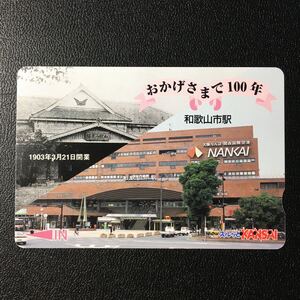 南海/2002年度発売開始柄ー「和歌山市駅開業100周年記念」ーコンパスカード(使用済/スルッとKANSAI)