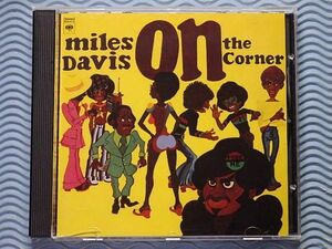 [国内盤]マイルス・デイヴィス「オン・ザ・コーナー/On The Corner」Miles Davis/デイビス/24bitリマスター/Remaster/名盤/難アリ