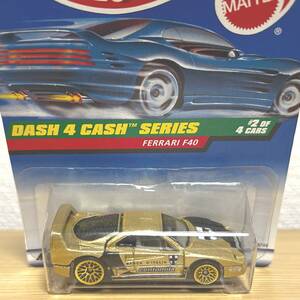 Ferrari F40 Dash 4 Cash Series #722 ゴールド Hotwheels フェラーリ