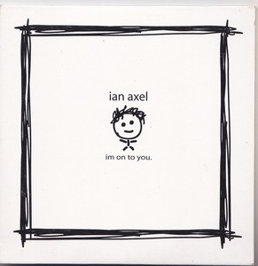 ian axel / im on to you/輸入盤/中古CD!! 商品管理番号：41983