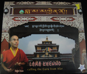 【Calling The Guru From Afar】Lama Khenno/瞑想・マントラ