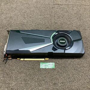 GK2 激安 GB-397 グラフィックボードmsi AERO GeForce GTX 1080 AERO 8G GDDR5X 8GB 認識.画像出力のみ確認 中古品 同梱可能