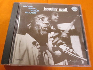 ♪♪♪ ハウリン・ウルフ Howlin Wolf 『 More Real Folk Blues 』輸入盤 ♪♪♪