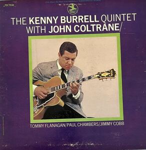 THE KENNY BURRELL QUINTET WITH JOHN COLTRANE