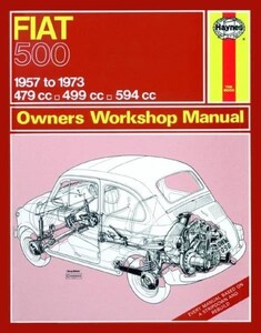 新品 整備書 FIAT フィアット 500 1957-1973 479 499 594 cc 整備 修理 マニュアル サービス 要領 レストア リペア リペアー ^在