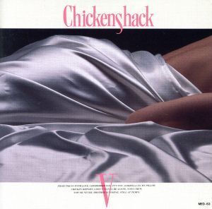 CHICKENSHACK V/CHICKENSHACK