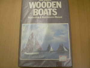 Wooden Boats Restoration and Maintenance Manual　木造船の修復とメンテナンスマニュアル　　 h