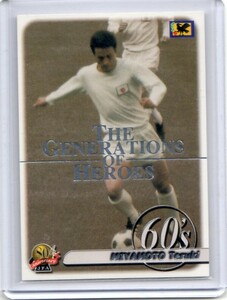 ●サッカー　カード　Vol.009　宮本輝紀　2001PANINI JFA THE GENERATIONS OF HEROES #13　歴代の勇者たちの足跡