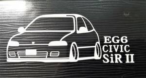 EG6 SirⅡ シビック 車体ステッカー ホンダ エアロ 車高短仕様　