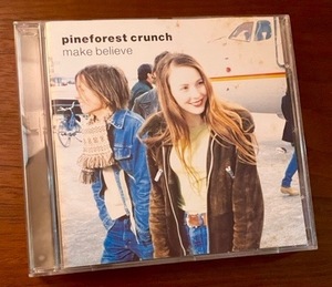 Pineforest Crunch★パインフォレスト・クランチ MAKE BELIEVE／北欧スウェーデンからの新鋭、アーバンな雰囲気が心地良い快作。