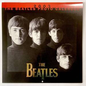 未使用　ビートルズ・カレンダー　THE BEATLES PHOTO CALENDAR 2003　※経年劣化、曲がり等あり　　　S318