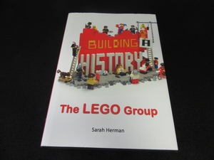 洋書/英語本 『BUILDING A HISTORY The LEGO Group』 ■送370円 Sarah Herman レゴブロックを作ったLEGO社の歴史 初期のブロックも掲載◆