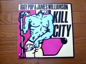 LP IGGY POP & JAMES WILLIAMSON / KILL CITY