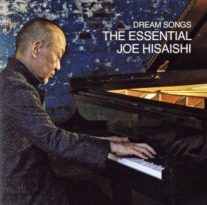 Dream Songs:The Essential Joe Hisaishi/久石譲