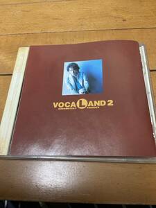 VOCALAND 2. 吉沢 梨絵 角松敏生