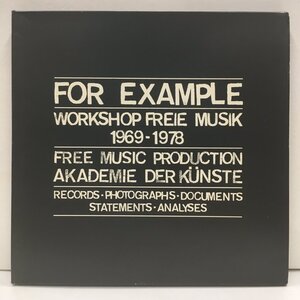 3LP For Example - Workshop Freie Musik 1969 - 1978 FMP R1/R2/R3 オリジナル盤 Brotzmann Schlippenbach Mangelsdorff Van hove