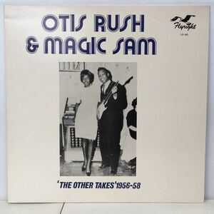 BLUES/OTIS RUSH & MAGIC SAM/ THE OTHER TAKES 1956-58 (LP) UK盤 (n893)