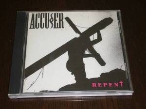 輸入盤　廃盤　ACCUSER /REPENT