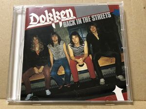 Dokken 『Back in the Streets』送料185円 ドッケン バックインザストリート