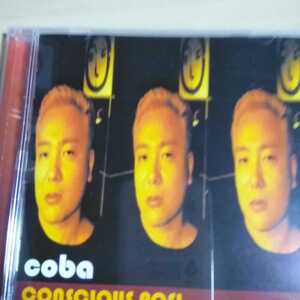 W-007　CD　coba　conscious posl　＊eye　＊Don PIETRO の奇跡　＊CREPUSCULE 日本テレビ「おしゃれカンケイ」