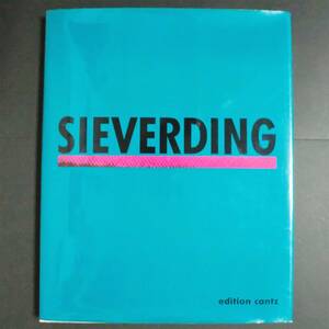 【希少写真集】 "SIEVERDING" カタリーナ・シーバーディング／edition cantz 1992年 ハードカバー 美品（関連＞ヨーゼフ・ボイス