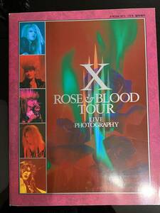 エックスジャパン【希少品】X ROSE&BLOOD TOUR LIVE PHOTOGRAPHY 1989年　YOSHIKI TOSHI HIDE PATA TAIJI エックスジャパンライブ写真多数
