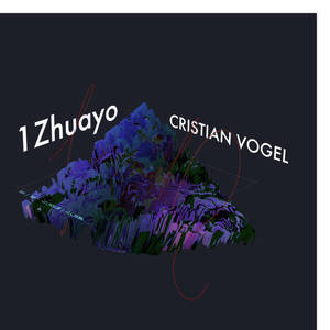 新品　CRISTIAN VOGEL / 1Zhuayo (2LP)