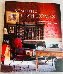 【洋書】Romantic English Homes ロマンティック・イングリッシュ・ホーム