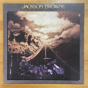 JACKSON BROWNE RUNNING ON EMPTY LP