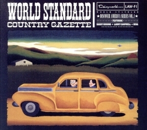 COUNTRY GAZETTE/WORLD STANDARD