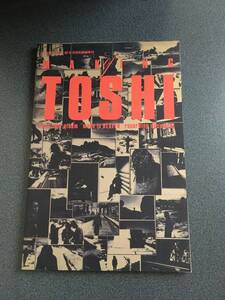 ◆◇メイキング・オブ TOSHI/ARENA 37C　臨時増刊◇◆