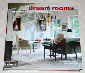 洋書　Dream Rooms: 　Inspirational Interiors From 100 Homes　 ドリーム・ルーム　インテリア　2010年　特大型　 中古本　