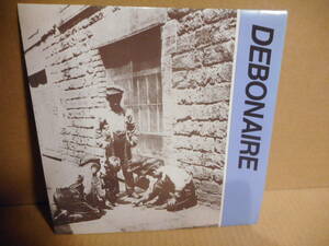 【ネオアコ 7inch】DEBONNAIRE / THROUGH THE STREET デボネア DEB-002 アナログレコード　フリッパーズギター