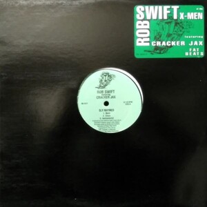 12inchレコード　 ROB SWIFT / SLY RHYMES feat. CRACKER JAX