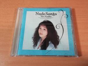 浅香唯CD「Nude Songs」●