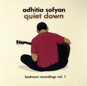 quiet down bedroom recordings vol.1(紙ジャケット仕様)/アディティア・ソフィアン