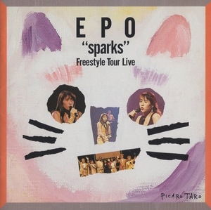 EPO エポ / SPARKS スパークス ~FREESTYLE TOUR LIVE~ / 1989.03.21 / ライブアルバム / 32MD-1047