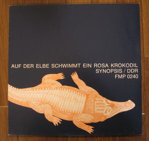 【FMP】Synopsis / Auf Der Elbe Schwimmt Ein Rosa Krokodil 初回ラベル