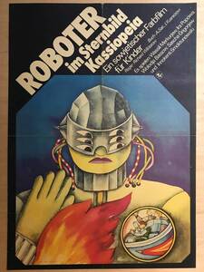 ★超レア！東ドイツ版 ROBOTER im sternbild kassiopeia （カシオペア座のロボット）オリジナル 映画ポスター 1975年 旧ソビエトSF