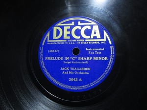 ★☆SP盤レコード 10吋 PRELUDE IN C SHARP MINOR / BLUES TO THE LONELY JACK TEAGARDEN ティーガーデン 蓄音機用 中古品☆★[6811] 