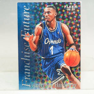 FLEER Anfernee Hardaway アンファニー ハーダウェイ Franchise Future 96-97 2 of 10 カード ペニーハーダウェイ NBA K6026