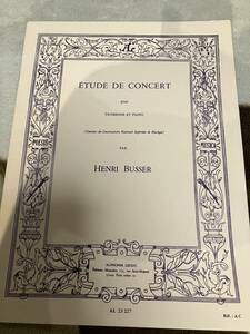 Busser,H. ビュセール [ビュッセル] Etudes de concert op. 79 演奏会用練習曲 op. 79 出版社: Leduc（ルデュック）