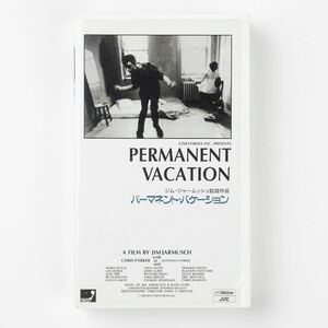 Permanent Vacation パーマネント・バケーション ジム・ジャームッシュ VHSテープ 字幕スーパー